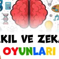 Akıl ve Zeka Oyunları Egzersizi Yapıyoruz