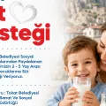 TOKAT BELEDİYESİ’NDEN ÇOCUKLARA SÜT DESTEĞİ