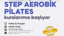 Step Aerobik ve Pilates Kurslarımız Başlıyor!
