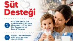 Tokat Belediyesi'nden Süt Desteği